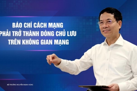 Báo chí cách mạng phải trở thành dòng chủ lực trên không gian mạng