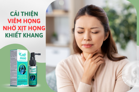 Xịt họng thảo dược Khiết Khang - Giải pháp giảm đau rát họng hiệu quả