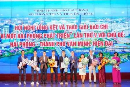 Tổng kết và trao giải báo chí vì một Hải Phòng phát triển lần thứ V