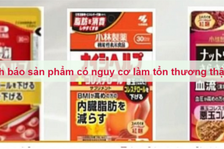 Thu hồi sản phẩm của Công ty Dược phẩm Kobayashi có nguy cơ làm tổn thương thận