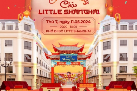 Vinhomes Golden Avenue khởi đầu mùa hè sôi động với “Chào hè sang - Chào Little Shanghai”