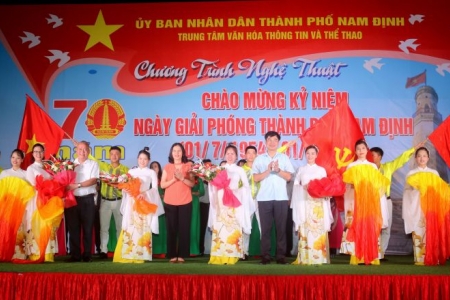 Chương trình nghệ thuật chào mừng 70 năm ngày giải phóng thành phố Nam Định