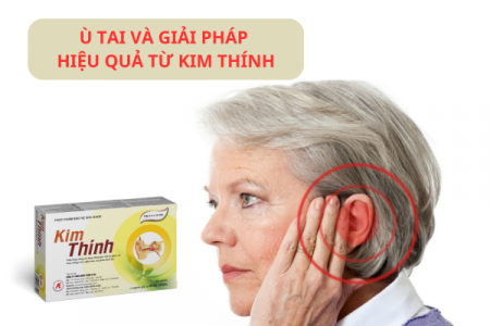 Thường xuyên bị ù tai và giải pháp khắc phục nhờ Kim Thính