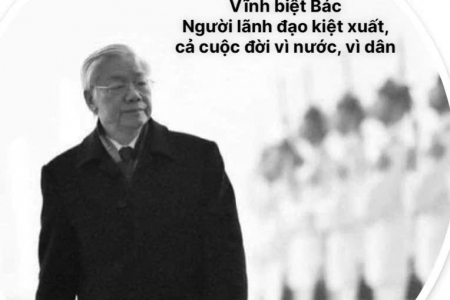 "Danh tiếng và sự nghiệp của Tổng Bí thư Nguyễn Phú Trọng sẽ luôn sống mãi"