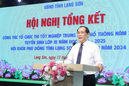 Lạng Sơn: Tổng kết công tác thi tốt nghiệp THPT, thi tuyển sinh lớp 10 năm 2024