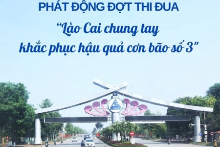 Phát động Đợt thi đua “Lào Cai chung tay khắc phục hậu quả cơn bão số 3”