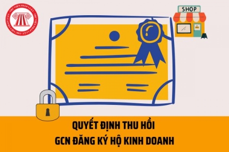 Cơ quan nào đề nghị thu hồi giấy đăng ký hộ kinh doanh?