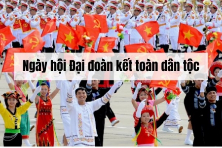 Đại đoàn kết toàn dân tộc - Nguồn sức mạnh đưa đất nước vào kỷ nguyên vươn mình