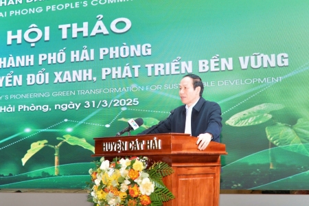 Hội thảo “Thành phố Hải Phòng tiên phong chuyển đổi xanh, phát triển bền vững”
