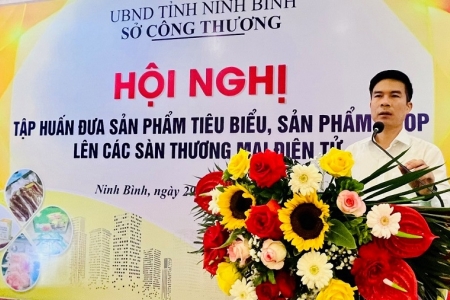 Doanh nghiệp Ninh Bình tự tin đưa sản phẩm OCOP lên sàn thương mại điện tử