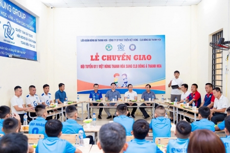 Chuyển giao đội U11 Việt Hùng Thanh Hóa sang CLB Đông Á Thanh Hóa