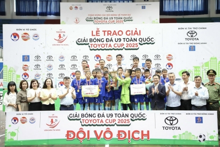 Bế mạc Giải Bóng đá U9 toàn quốc Toyota Cup 2025