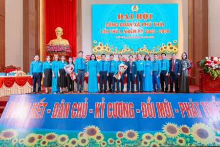 Đại hội công đoàn xã Phú Thái lần thứ I, nhiệm kỳ 2025-2030