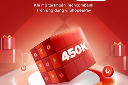 Mở tài khoản Techcombank trên ứng dụng ShopeePay: Hợp tác ngân hàng - fintech thúc đẩy tăng trưởng kinh tế số