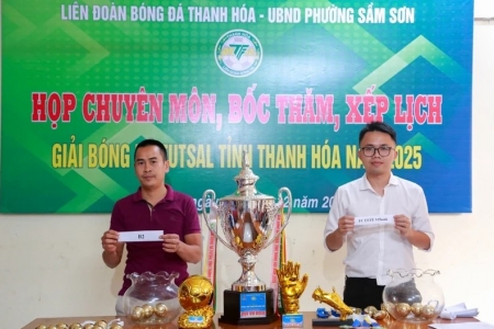 Bốc thăm chia bảng, xếp lịch thi đấu Giải bóng đá Futsal tỉnh Thanh Hóa năm 2025