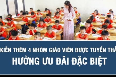 Bộ GD&ĐT: Dự kiến bổ sung 4 nhóm nhà giáo được hưởng chính sách đặc biệt