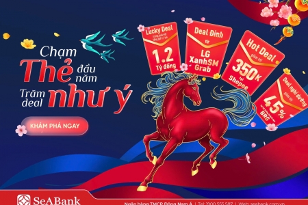 Khai Xuân Bính Ngọ 2026: Chạm thẻ SeABank - Rinh lộc may mắn trị giá lên đến 1,2 tỷ đồng