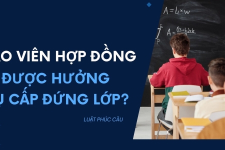 Bộ Giáo dục và Đào tạo khẳng định giáo viên hợp đồng vẫn được hưởng phụ cấp ưu đãi đứng lớp