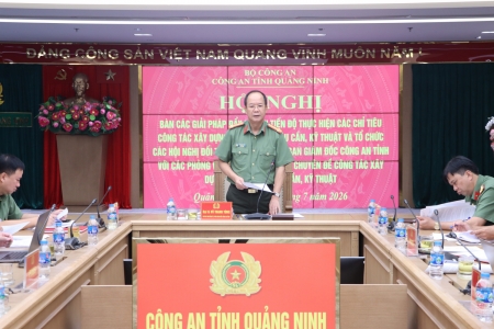 Công an tỉnh Quảng Ninh: Đẩy nhanh tiến độ thực hiện các chỉ tiêu công tác xây dựng lực lượng, hậu cần, kỹ thuật