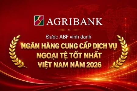 Agribank năm thứ hai liên tiếp được ABF vinh danh “Ngân hàng cung cấp dịch vụ ngoại tệ tốt nhất Việt Nam”