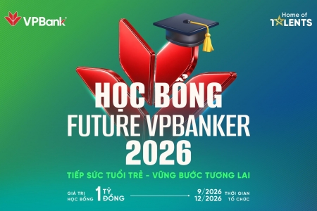Học bổng Future VPBanker 2026 trở lại, tiếp sức sinh viên trẻ kiến tạo tương lai