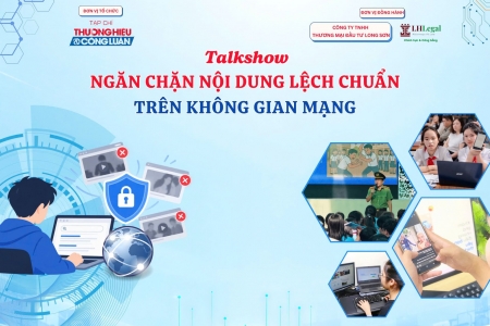 Tạp chí Thương hiệu và Công luận tổ chức Talkshow "Cấp thiết ngăn chặn nội dung lệch chuẩn trên không gian mạng"