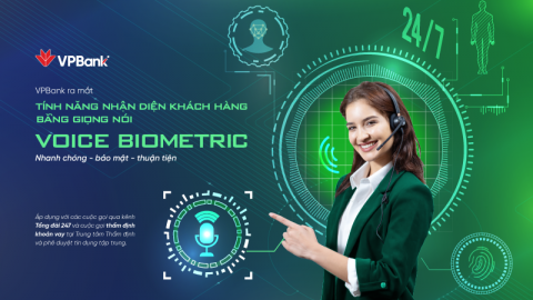 Áp dụng Sinh trắc học vào tổng đài, VPBank nhận dạng khách hàng chưa đến 12 giây