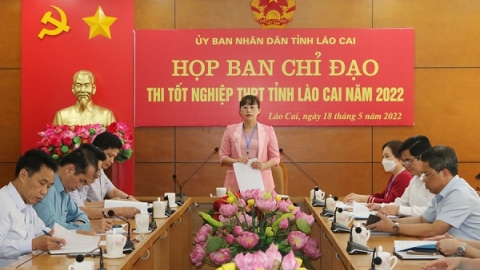 Lào Cai thành lập Ban Chỉ đạo Kỳ thi tốt nghiệp THPT năm 2022