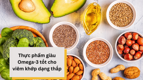Ba nhóm thực phẩm tốt cho người viêm khớp dạng thấp và giải pháp từ Hoàng Thấp Linh
