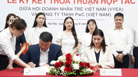 Hội Doanh nhân trẻ Việt Nam và PwC Việt Nam ký Thỏa thuận hợp tác