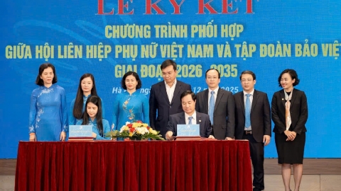 Hội Liên hiệp Phụ nữ Việt Nam và Tập đoàn Bảo Việt ký kết chương trình phối hợp