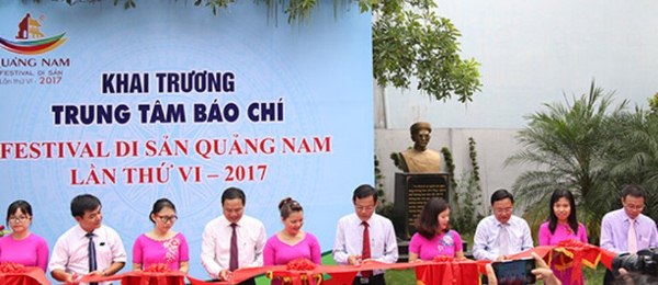 Quảng Nam: Khai trương trung tâm báo chí phục vụ Festival di sản Quảng Nam 2017