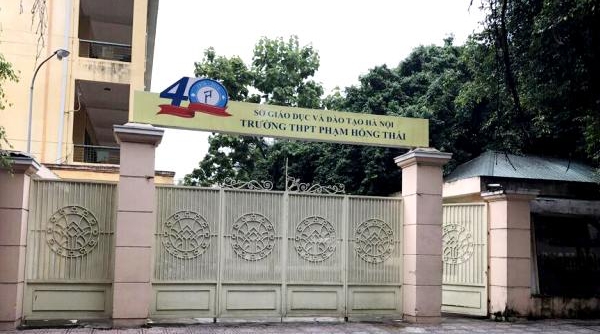 Vụ Hiệu trưởng Trường THPT Phạm Hồng Thái bị “tố”: Sở GD&ĐT Hà Nội chỉ rõ sai phạm