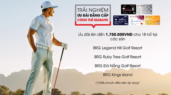 Ưu đãi chơi golf đẳng cấp dành riêng cho chủ thẻ SeABank