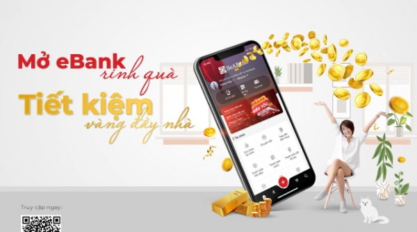 Cùng SeABank “Mở Ebank rinh quà – Tiết kiệm vàng đầy nhà”