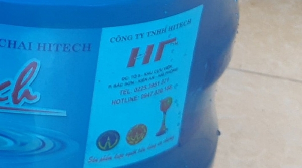 Hải Phòng: Xử phạt, buộc thu hồi toàn bộ sản phẩm nước đóng bình của Công ty TNHH HITECH