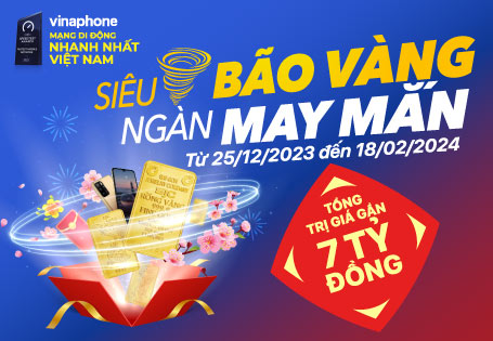 VinaPhone khuyến mại gần 7 tỷ đồng với hàng ngàn giải thưởng