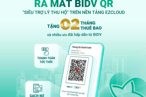 BIDV QR - Siêu trợ lý thu hộ trên ezCloud