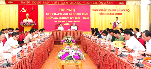 Ban Chấp hành Đảng bộ tỉnh Nam Định khóa XX tổ chức hội nghị lần thứ 31