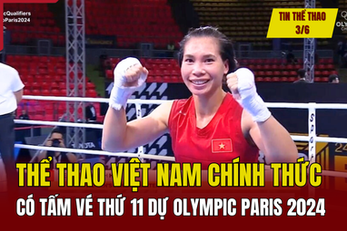 Việt Nam đã có 11 suất tham dự Olympic Paris 2024