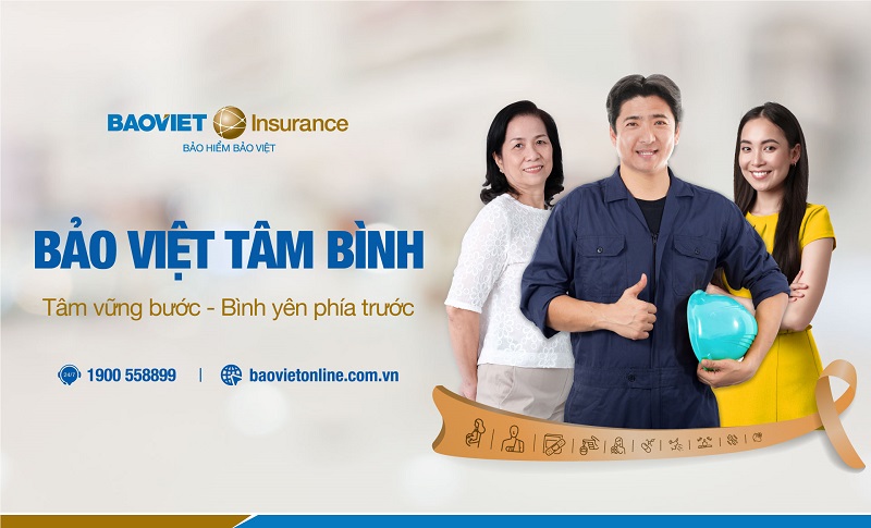 “Bảo Việt Tâm Bình” với nhiều quyền lợi mới tích hợp