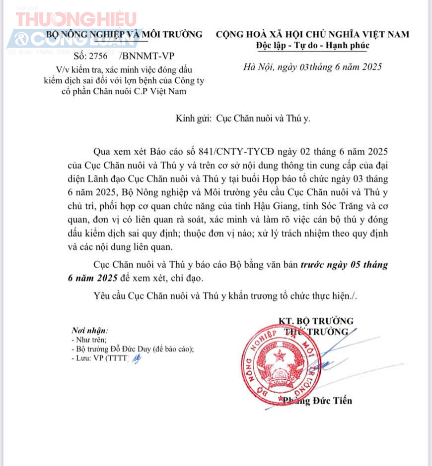 Bộ Nông nghiệp và Môi trường cũng có văn bản số 2756/BNNMT-VP gửi Cục Chăn nuôi và Thú y vào ngày 3/6/2025, yêu cầu xác minh thông tin về việc đóng dấu kiểm dịch sai đối với lợn bệnh.