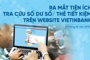 VietinBank ra mắt tiện ích tra cứu số dư sổ/thẻ tiết kiệm trên website
