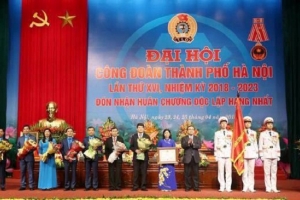 Đại hội Công đoàn TP. Hà Nội lần thứ XVI nhiệm kỳ 2018 - 2023