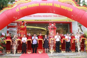 HDBank đã có mặt tại tỉnh Thái Nguyên