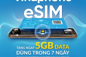 VinaPhone cung cấp eSIM miễn phí cho khách hàng trên toàn quốc