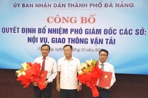 Đà Nẵng: Bổ nhiệm Phó Giám đốc 2 sở Nội vụ và Giao thông vận tải