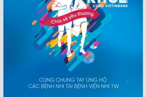 Giải chạy ‘Sống khỏe cùng Vietinbank’ - chung tay giúp đỡ bệnh nhi có hoàn cảnh khó khăn