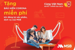 MSB tặng bảo hiểm Corona Guard miễn phí cho khách hàng