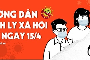 Hướng dẫn thực hiện cách ly xã hội sau 15/4